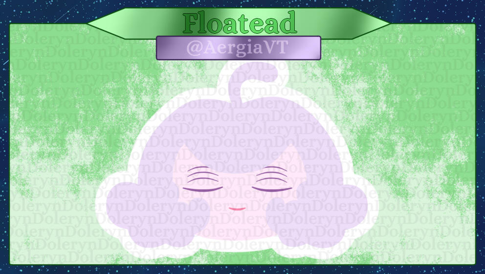 Floatead for @AergiaVT